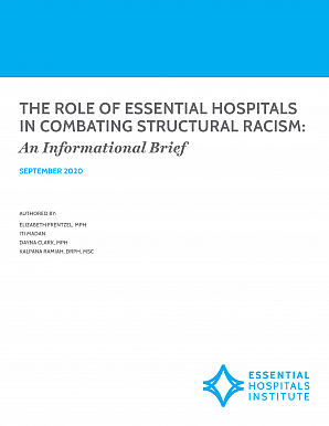 The Role of Essential Hospitals in Combating Structural Racism